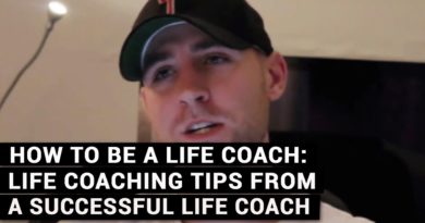 How To Be A Life Coach: Life Coaching Tips From A Successful Life Coach