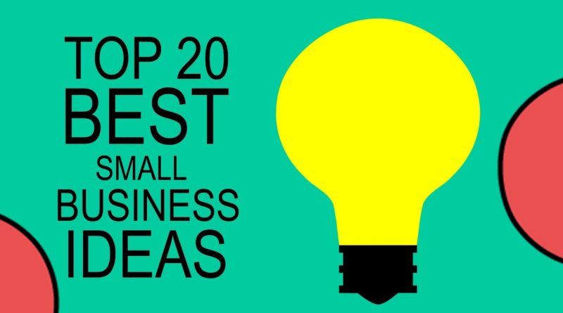 Top 20 Best Small Business Ideas for Beginners in 2017