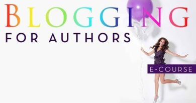 Blogging for Authors - July 10, 2017