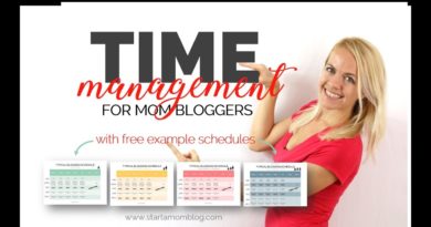 Time Management Tips for Blogging Moms