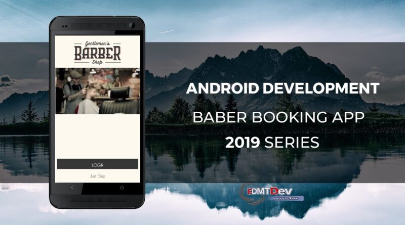 Android Development Tutorial - Barber Booking App part 1 Authenticate User