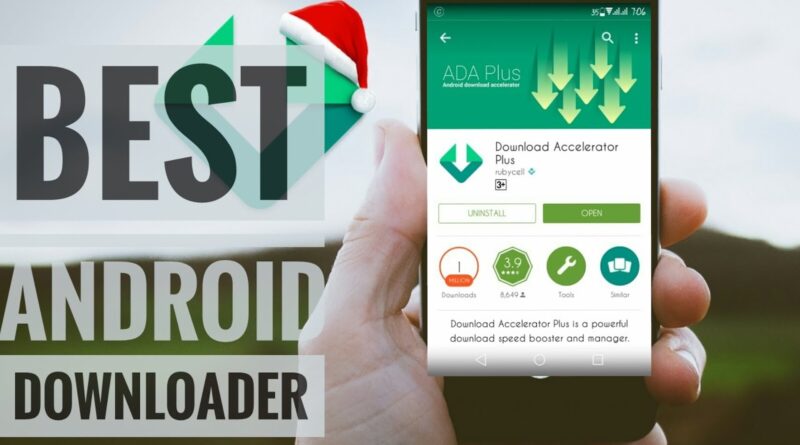 Download Accelerator Plus|Best downloader for android app|downloader apps