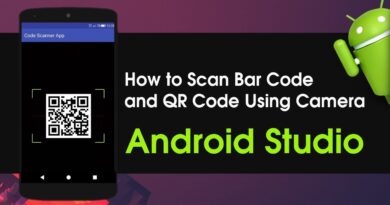 Android Studio Tutorial How to Scan Barcode or QR Code Using Camera