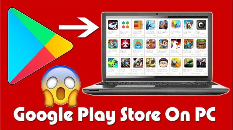 How To Install Android Apps Google Play Store On PC / Laptop