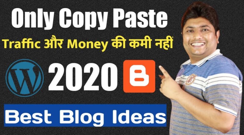 Finest Area of interest for Running a blog in 2020 for Freshmen | Finest Running a blog Matters in 2020 to Earn Cash On-line 1