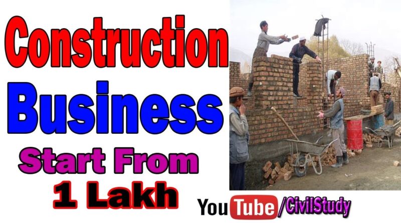 How To Start Construction Business | Construction Business Ideas In Urdu/Hindi