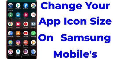 How to Reduce/Decrease App Icon Size in Samsung Mobile-Make Bigger or Smaller Icons